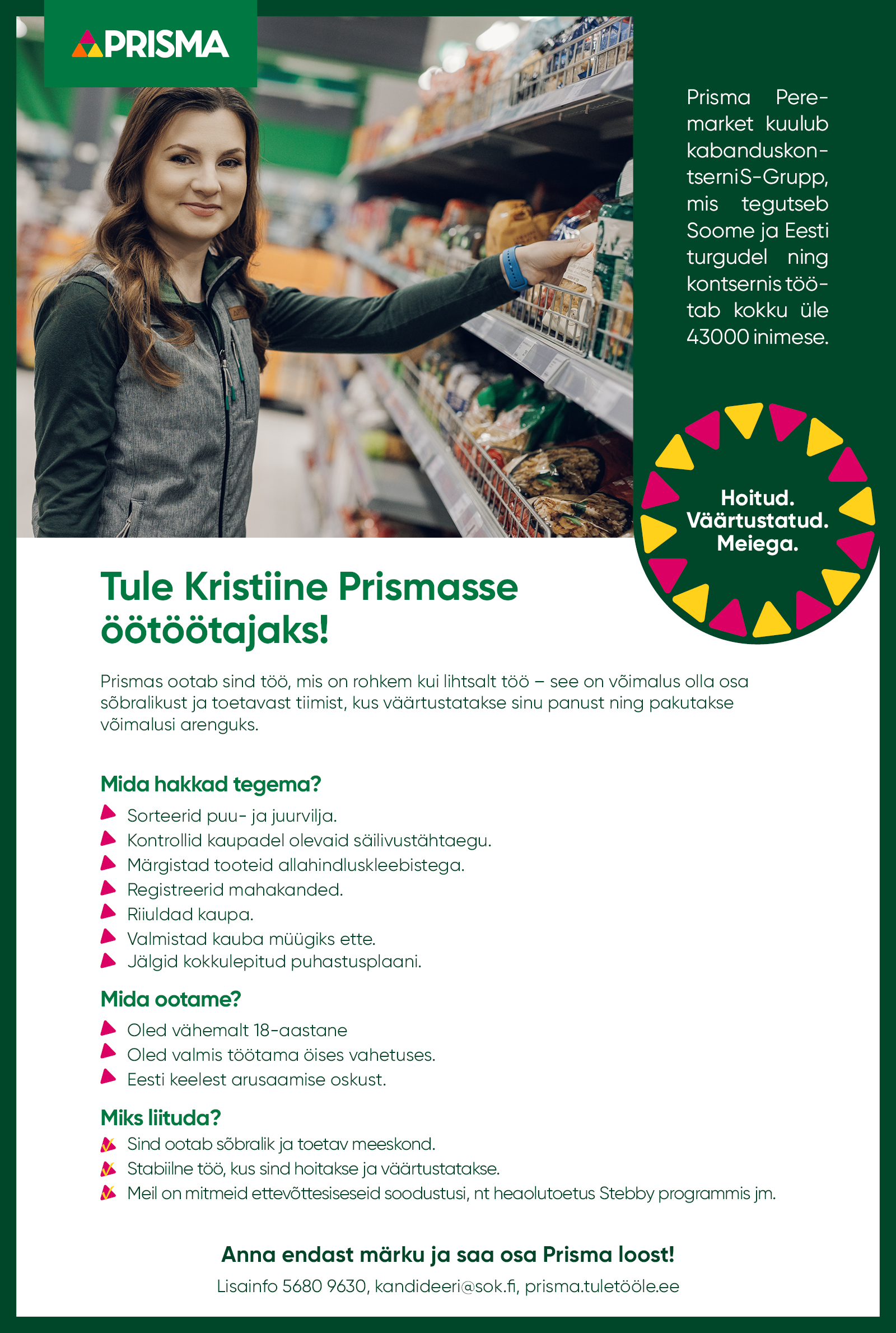 Öötöötaja Kristiine Prisma